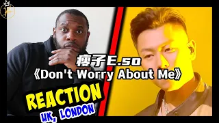 ESO- Dont Worry About Me | Rap Of China 2023 (REACTION 🇬🇧)