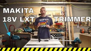 It's SO EASY!! Makita 18V LXT String Trimmer - Unboxing & First Impressions
