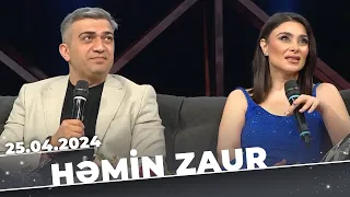 Həmin Zaur | Tam Bölüm | 25.04.2024