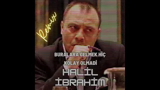 Buralara Gelmek Çok Kolay Olmadı - Halil İbrahim #kurtlarvadisi #canpolat #suleymancakir