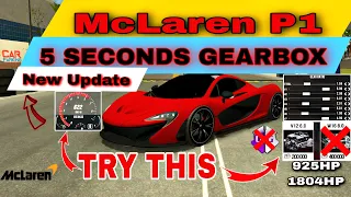 McLaren P1 5 Seconds Gearbox (Without GG) In Car Parking Multiplayer
