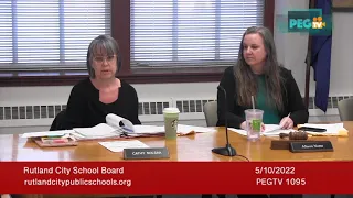 Rutland City School Board - May 10, 2022