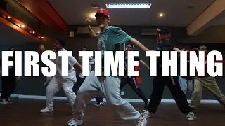 FIRST TIME THING - Calabasas | Thiago Miyamura Choreography