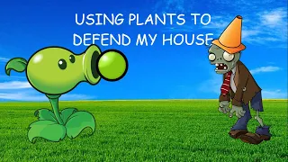 USING PLANTS TO DEFEND FROM ZOMBIES! (Plants vs. Zombies #1)