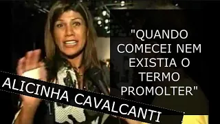 ALICINHA CAVALCANTI "MORRE A MAIOR PROMOTER DO BRASIL", AMAVA O FLAMENGO, POR FRANCISCO CHAGAS