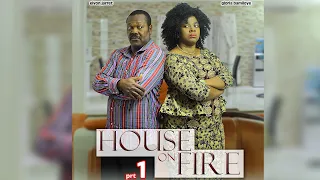 HOUSE ON FIRE  (PART ONE) || MOUNT ZION FILM PRODUCTIONS