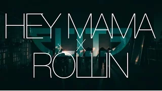 Hey Mama x Rollin - ELITE Dance Crew