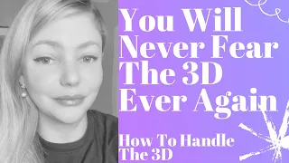 How To Handle The 3D While Manifesting Your Specific Person