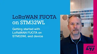 Getting started with LoRaWAN FUOTA on STM32WL end device