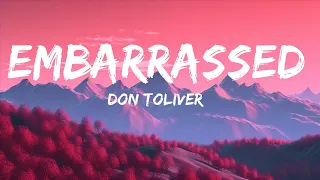 Don Toliver - Embarrassed (Lyrics) ft. Travis Scott  |  30 Min Lyrics