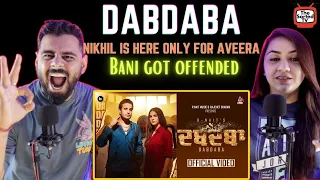 R NAIT - DABDABA | Official Video | Gurlez Akhtar | MixSingh | Aveera Singh | Delhi Couple Reviews