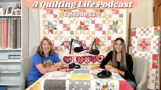 Episode 52: Our Favorite Quilting Things and Swoon Quilt Stories