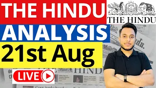 The Hindu Analysis | 21 August 2023 | Current Affairs Today By Sahil Saini