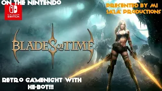 Retro gamenight with He-Bot playing blades of time on the Nintendo switch!!!