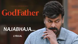 Najabhaja - Lyrical | God Father | Megastar Chiranjeevi | Satyadev | Thaman S | Salman Khan