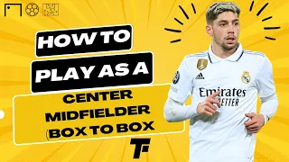 How to play as a Center Midfielder: Tips and Techniques for Success in 2023 | Footy Tactics