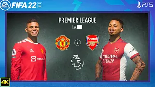 FIFA 22 PS5 | Arsenal Vs Manchester United | Ft. Antony | Premier League 2022/23 | 4K Gameplay