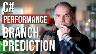 C# Performance - Branch Prediction