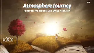 Progressive House Mix 2023 Atmosphere Journey 035