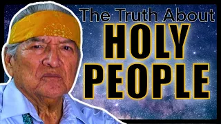 They Are Not Holy People. Navajo Teachings