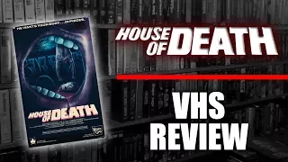 VHS Review #055: House of Death (1986, Video Gems)