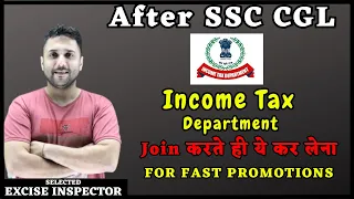 Income Tax Department || After Joining || Promotion ||