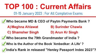 1-15 January Current Affairs 2023 | Top 100 Current Affairs | Important MCQs