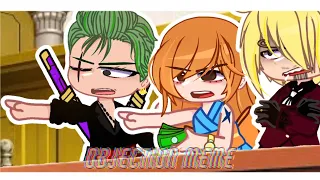 Objection!! || Meme/Trend || GachaClub x Onepiece