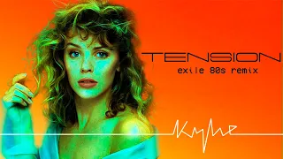 80s remix: Kylie Minogue - Tension (1988) | exile 80s synthpop remix