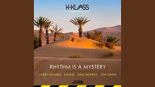 Rhythm Is A Mystery (K-Klass Remix Edit)