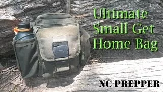 Ultimate Small Get Home Bug Out Bag