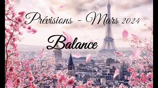 ♎ BALANCE ♎ Réussite en amour et pour vos finances - Mars 2024