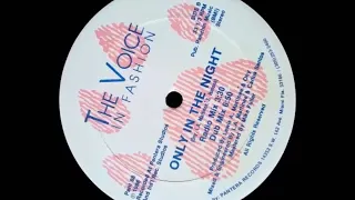 Only in The Night (Dub Mix) - The Voice in Fashion (1986)