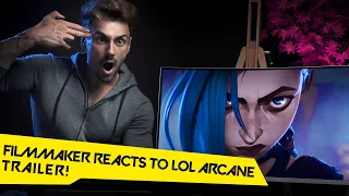 FILMMAKER REACTS TO LEAGUE OF LEGENDS ARCANE TRAILER!