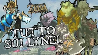 Come SCONFIGGERE i LYNEL, TUTTO ciò che DOVRESTI SAPERE - Zelda: Breath of the Wild