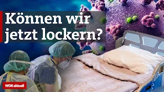 Corona-Maßnahmen jetzt lockern? Krankenhäuser nicht mehr überlastet | WDR Aktuelle Stunde