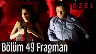 Ezel 49.Bölüm Fragman