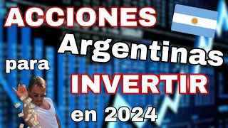 🚀 ACCIONES ARGENTINAS PARA INVERTIR 2024