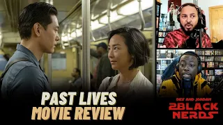 'Past Lives’ Is a Beautifully Moving Story About Fate and Love | 2 Black Nerds Movie Review