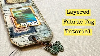 Up-Cycled Layered Fabric Tag Tutorial/Junk Journal Snacks #87