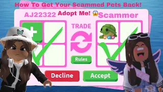 How To Get Your Scammed/Hacked Pets Back! Adopt Me! 2024 😱😱