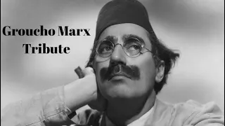 Groucho Marx Tribute ￼