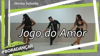 Jogo do Amor - Wesley Safadão | Coreografia Free Dance | #boradançar