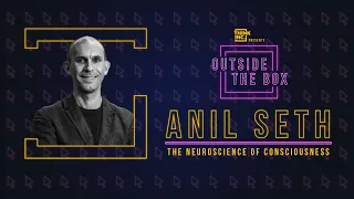 The Neuroscience Of Consciousness Ft. Anil Seth (Full Event) | Think Inc.