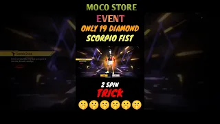 Free Fire New Moco Store Event | Only 19 Diamond Spin Trick | Ff New Event 😀 New Fist Skin #shorts