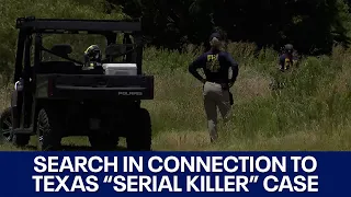 Search underway in connection to Texas "serial killer" case | FOX 7 Austin