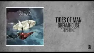 Tides Of Man - Sunshine