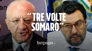 De Luca show contro Salvini: "Tre volte somaro, ha la faccia come il fondoschiena"