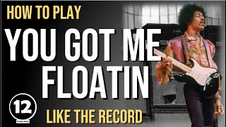 You Got Me Floatin - Jimi Hendrix | Guitar Lesson