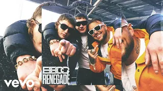 Bad Boy Chiller Crew - Renegade (Audio)